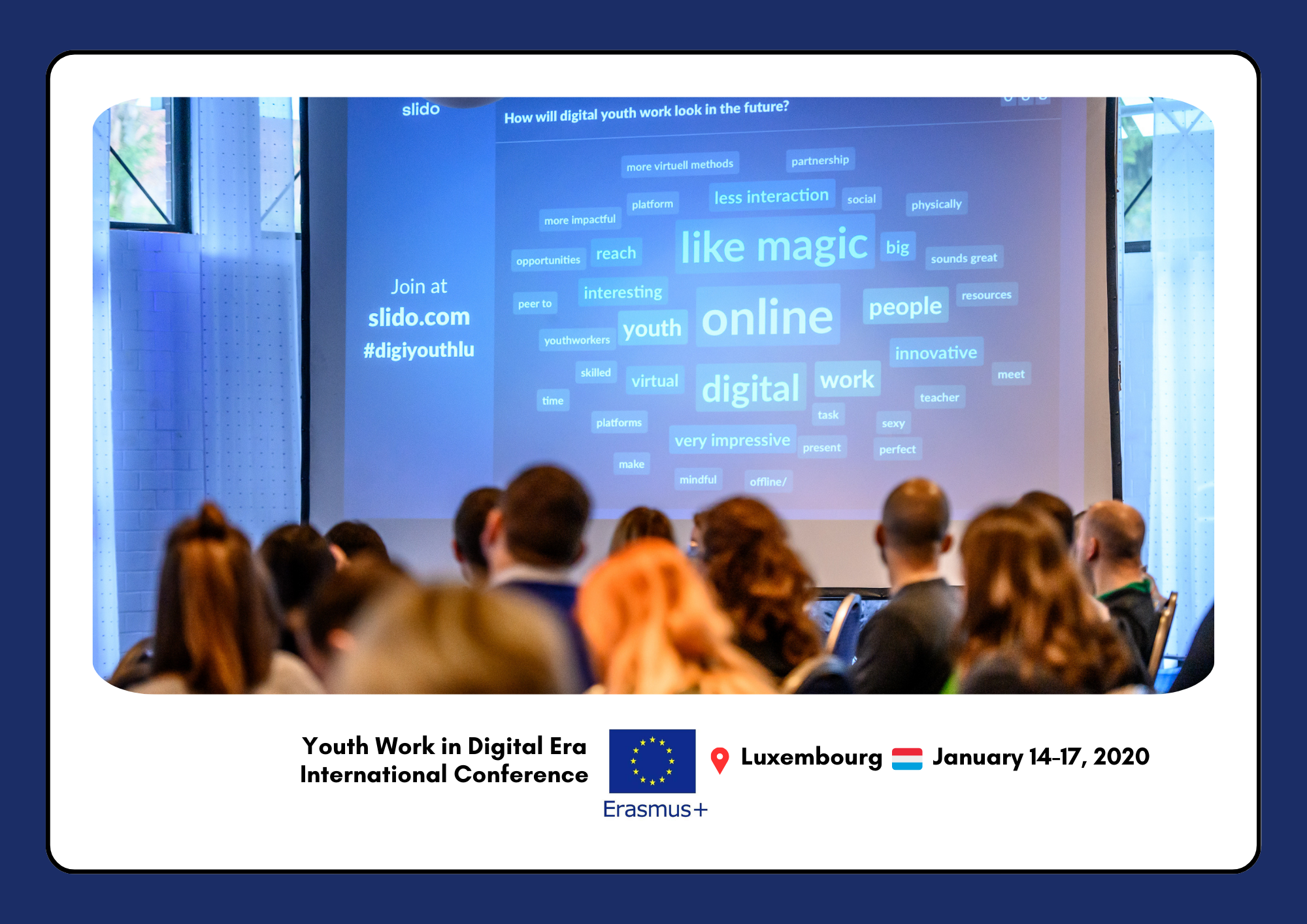 Conferința Internațională pentru lucrători de tineret “Youth Work in the Digital Era”, Luxembourg 2020